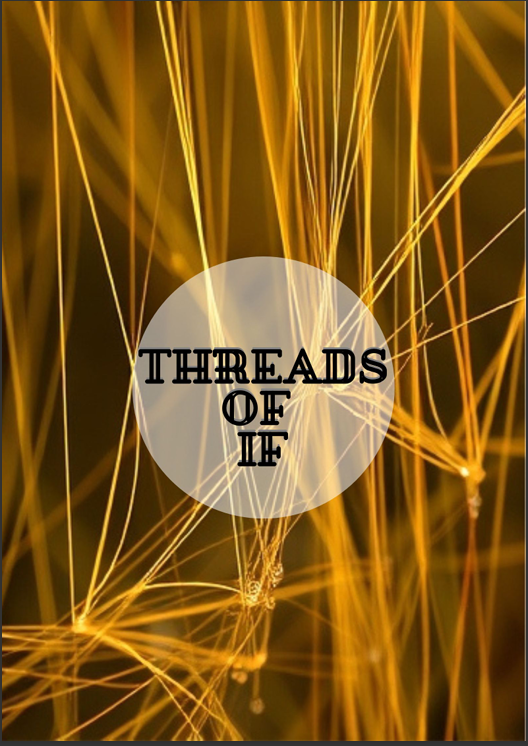 Threads of If